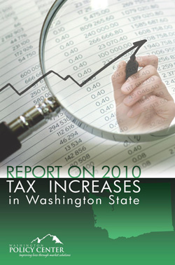 Report on 2010 Tax Increases in Washington State (cover)